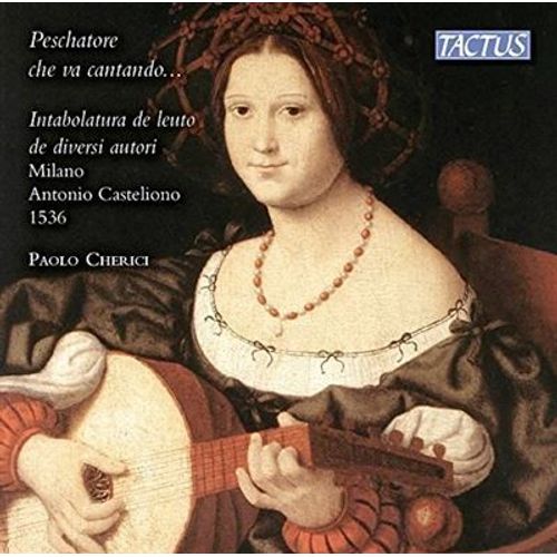 Peschatore Che Va Cantando Musique Italienne Pour Luth
