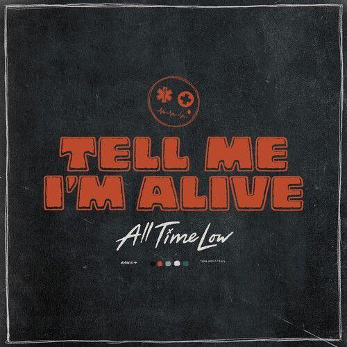 All Time Low - Tell Me I'm Alive [Compact Discs]