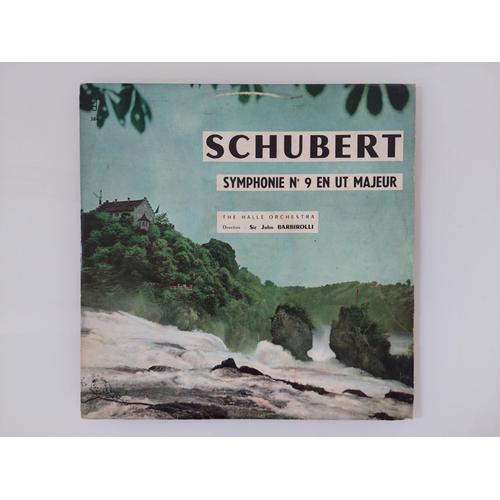 Disque Vinyle 33 Tours Schubert Symphonie N°9 En Ut Majeur - Direction Sir John Barbirolli