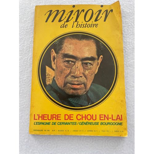 Mirori De L'histoire N° 265 L'heure De Chou En-Lai