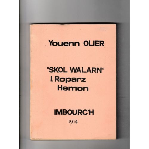 Imbourc'h #58/1 Skol Walarn I. Roparz Hemon 1974 Youenn Olier