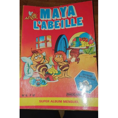 Album Mensuel Maya L Abeille N 6
