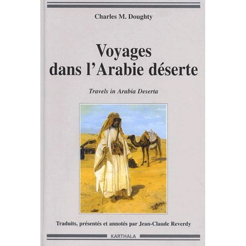 Voyages Dans L'arabie Deserte (Travels In Arabia Deserta)