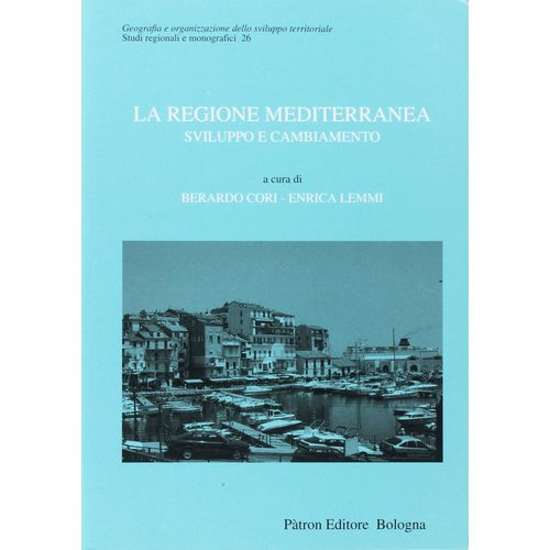 La Regione Mediterranea Sviluppo E Cambiamento
