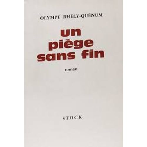Un Piège Sans Fin