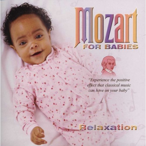 Mozart For Babies - Relaxation