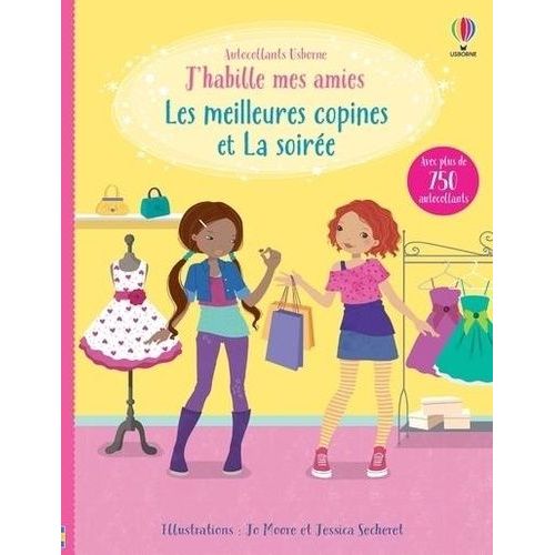 Les Meilleures Copines Et La Soirée - Avec Plus De 700 Autocollants