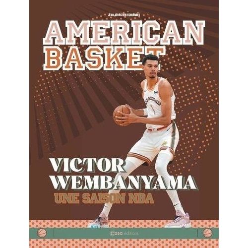 American Basket - Victor Wembayana, Une Saison Nba