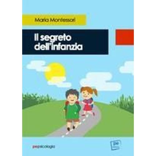 Il Segreto Dell'infanzia