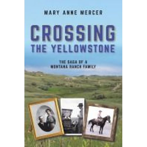 Crossing The Yellowstone