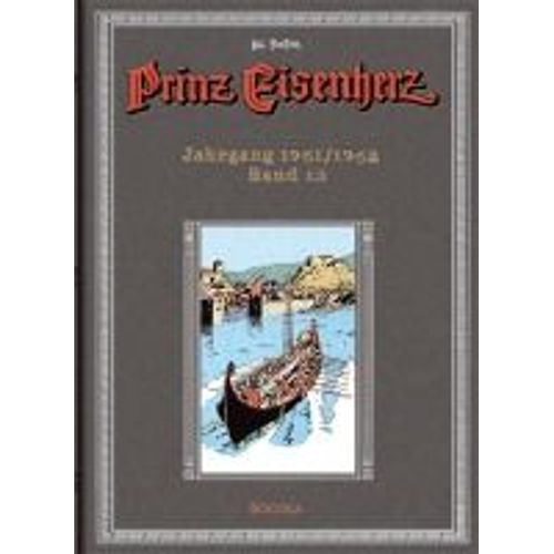 Prinz Eisenherz. Hal Foster Gesamtausgabe 13