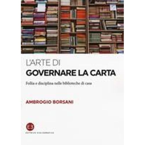 L'arte Di Governare La Carta