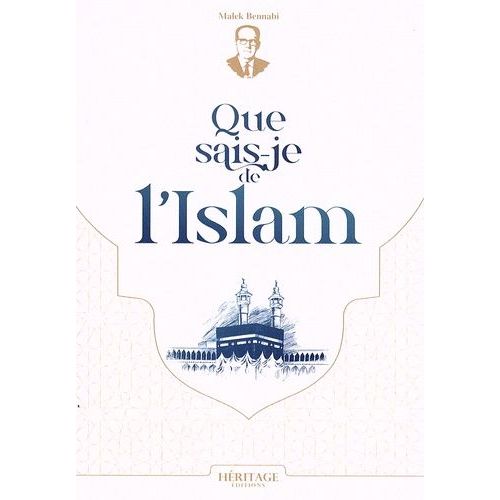 Que Sais-Je De L'islam