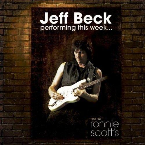 Jeff Beck - Performing This Week: Live At Ronnie Scott's [Compact Discs] Digipack Packaging