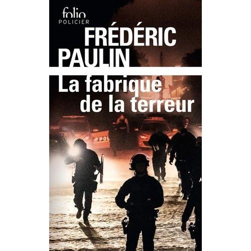 La Fabrique De La Terreur