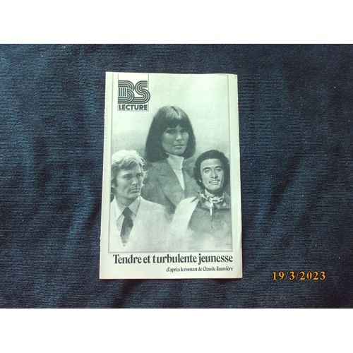 Bs Lecture N° 3132 - Tendre Et Turbulente Jeunesse