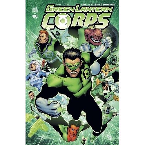 Green Lantern Corps Tome 2 - L'éclipse D'émeraude