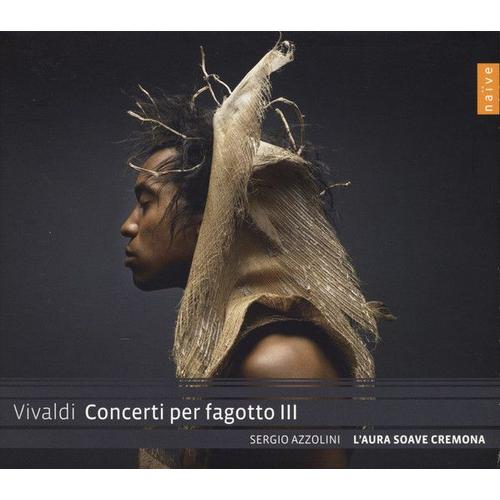 Vivaldi* - Sergio Azzolini, L'aura Soave Cremona – Concerti Per Fagotto Iii -