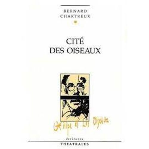 Bernard Chartreux, Cité Des Oiseaux