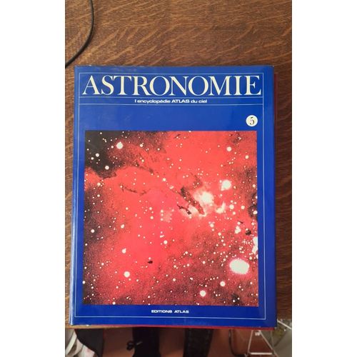 Livre Astronomie L'encyclopédie Atlas Du Ciel N°5, Éditions Atlas, 1984, 1208 Pages Avec De Nombreuse Photos, Couverture Dure Rouge + Jaquette En Papier, 22,7 Cm× 28,8 Cm De 1kg204