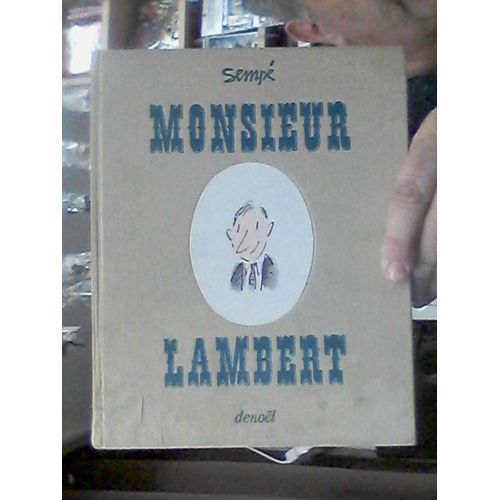 Monsieur Lambert Sempé Édition Originale Denoel