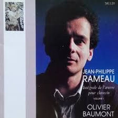 Jean-Philippe Rameau Intégrale De L'oeuvre Pour Clavecin Volume 1 + Volume 2 Par Olivier Baumont Epinette Goujon 1763 Clavecins Donzelague 1716 Ruckers Taskin 1646-1780 Hemsch 1761 Goujon Swanem