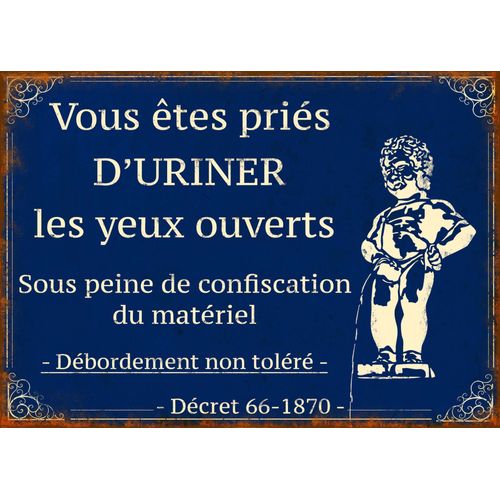 Plaque en métal humour 21 x 15 cm Vous êtes priés d'...