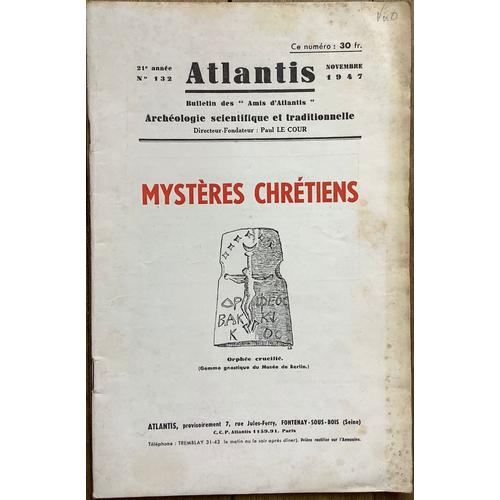 Atlantis N°132, Novembre 1947 : Mystères Chrétiens