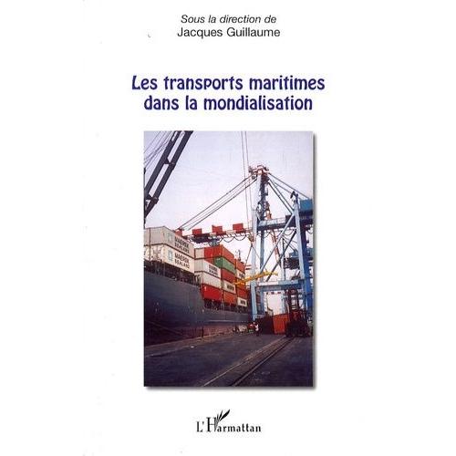 Les Transports Maritimes Dans La Mondialisation