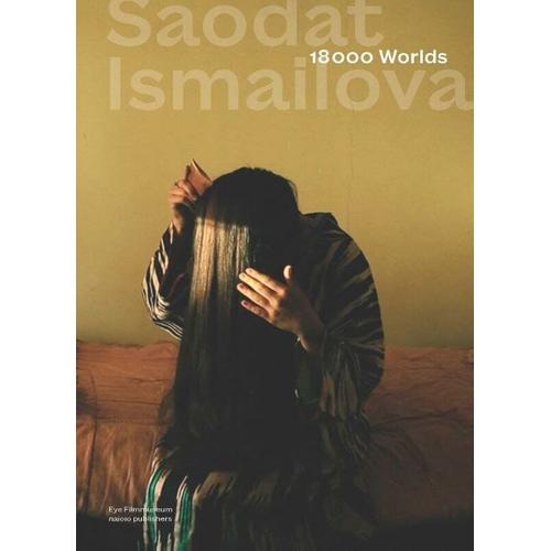 Saodat Ismailova - 18000 Worlds