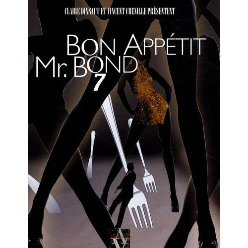 Bon Appétit Mr - Bond