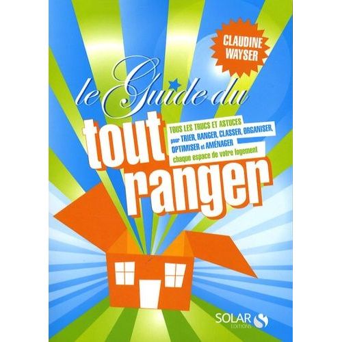 Le Guide Du Tout Ranger
