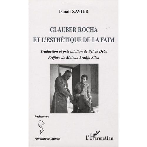 Glauber Rocha Et L'esthétique De La Faim