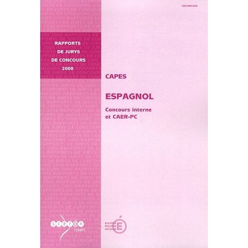 Capes Espagnol - Concours Interne Et Caer-Pc