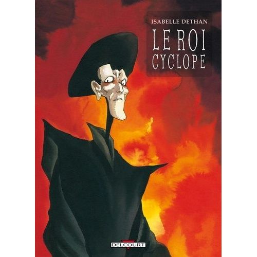 Le Roi Cyclope - L'intégrale