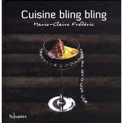 Cuisine Bling Bling