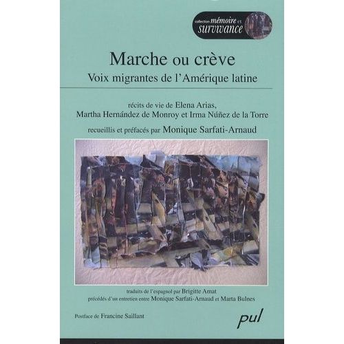 Marche Ou Crève - Voix Migrantes De L'amérique Latine