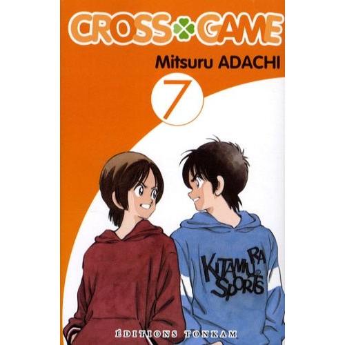 Cross Game - Tome 7