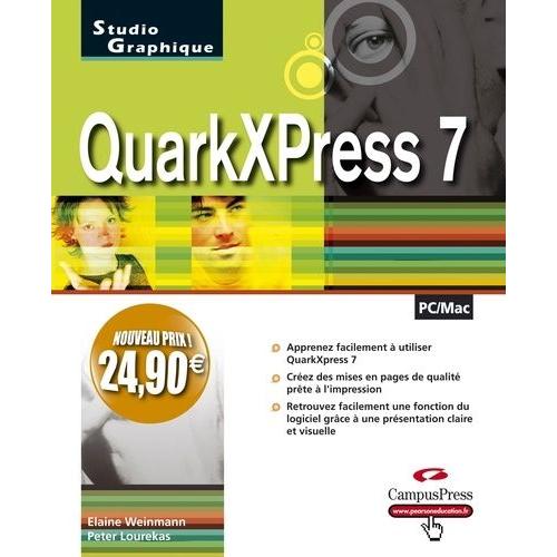 Quarkxpress 7 - Pour Windows Et Macintosh