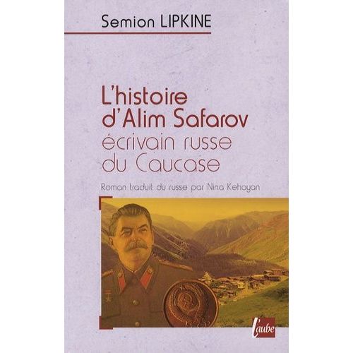 L'histoire D'alim Safarov, Écrivain Russe Du Caucase