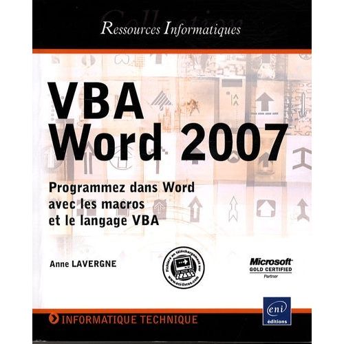 Vba Word 2007 - Programmez Dans Word Avec Les Macros Et Le Langage Vba