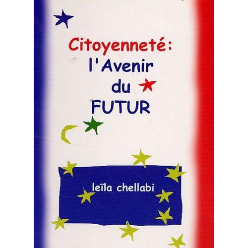 Citoyenneté : L'avenir Du Futur