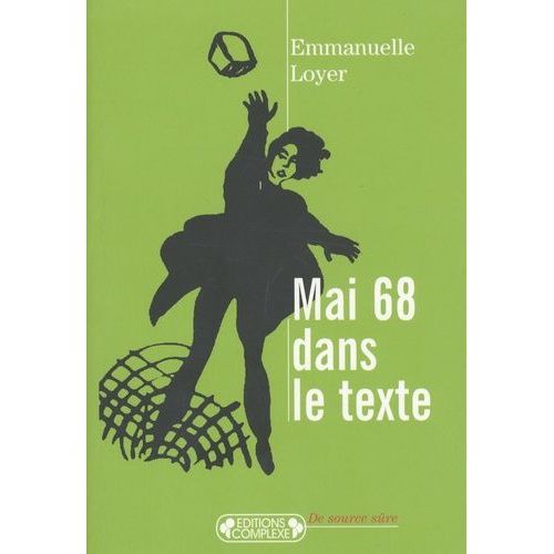 Mai 68 Dans Le Texte