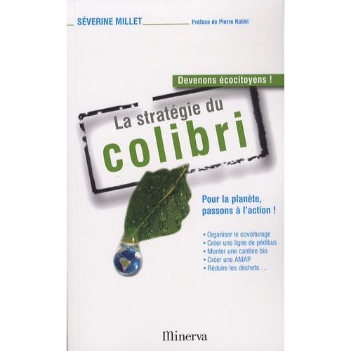 La Stratégie Du Colibri