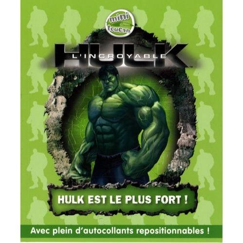 L'incroyable Hulk Tome 1 - Hulk Est Le Plus Fort !