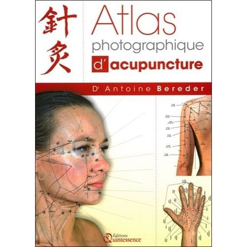Atlas Photographique D'acupuncture