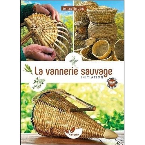 La Vannerie Sauvage - Initiation (1 Dvd)