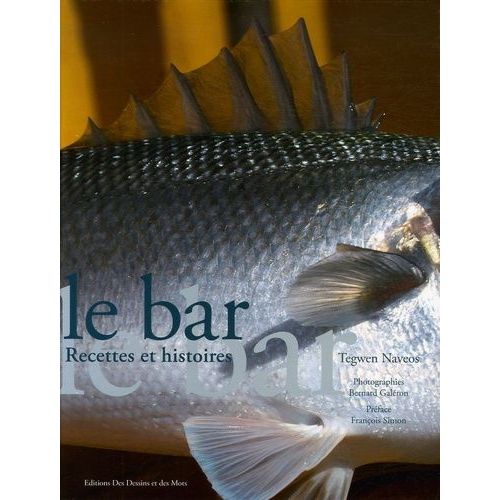 Le Bar - Recettes Et Histoires