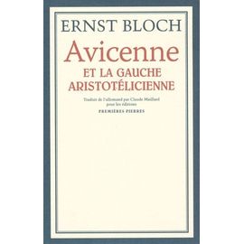 Avicenne Et La Gauche Aristotélicienne