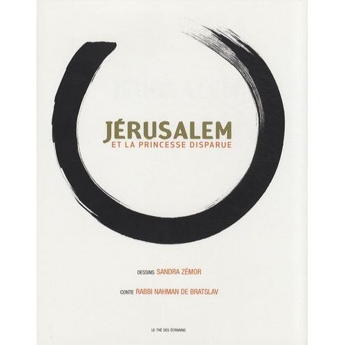 Jérusalem Et La Princesse Disparue